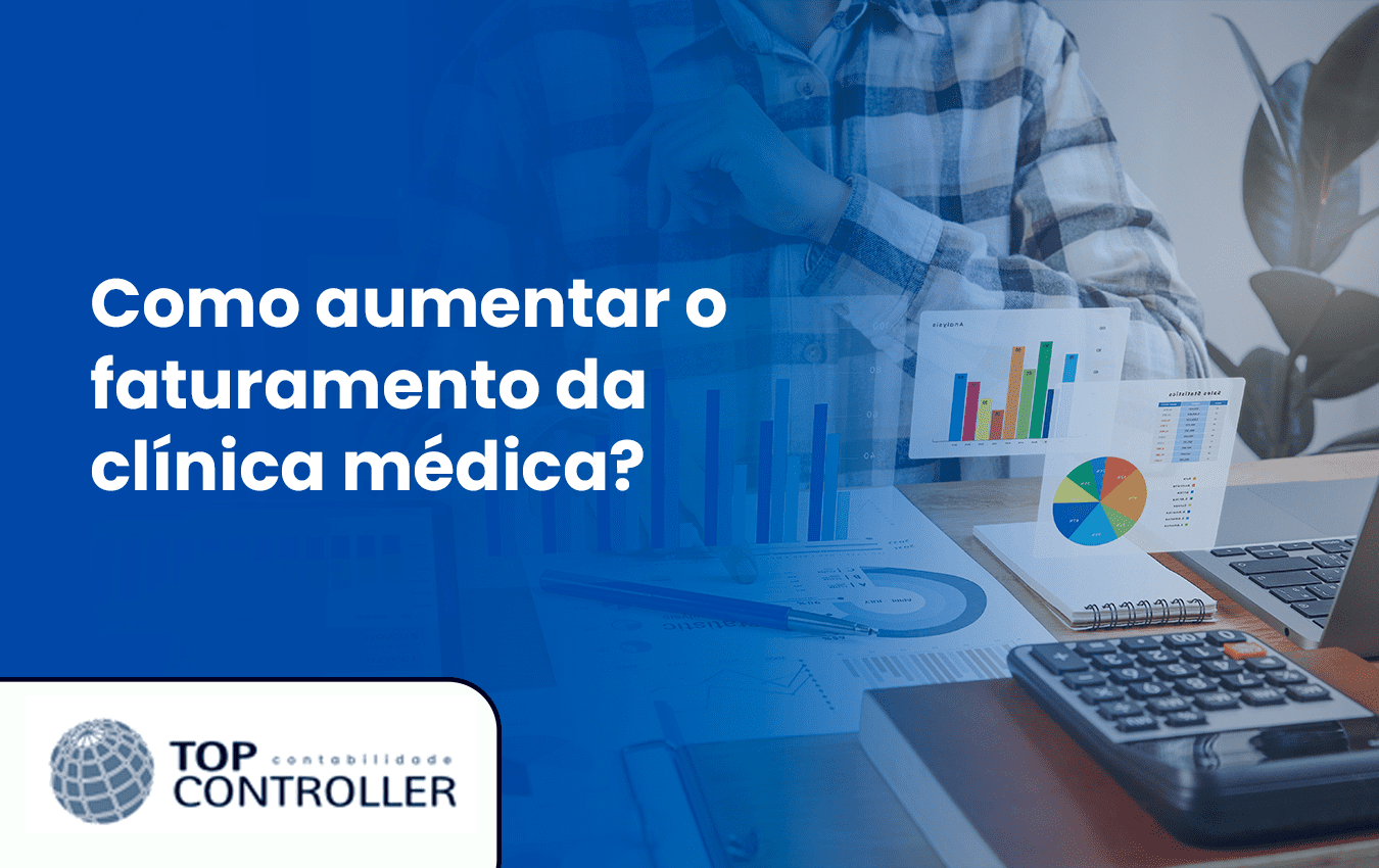 Como aumentar o faturamento da clínica médica?